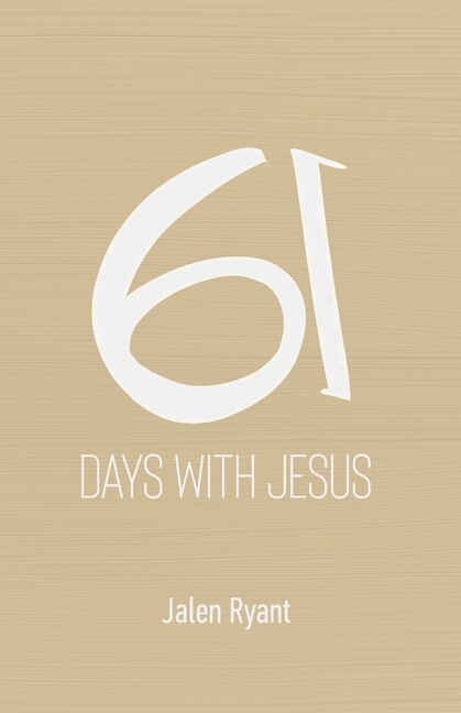 Front cover_61 Days With Jesus