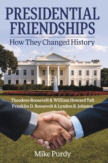 Couverture_Presidential Friendships