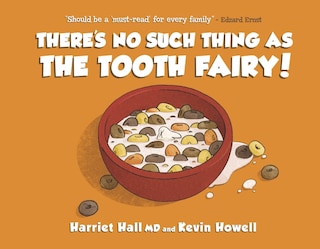 Front cover_There's No Such Thing as the Tooth Fairy!