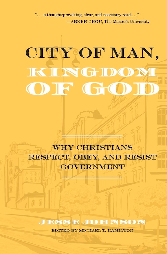 Front cover_City of Man, Kingdom of God