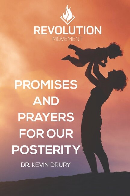 Front cover_Promises And Prayers For Our Posterity