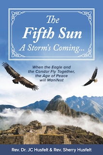 Front cover_The Fifth Sun - A Storm's Coming...
