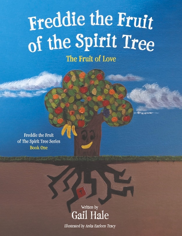 Front cover_Freddie the Fruit of the Spirit Tree