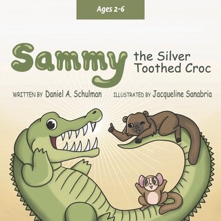 Couverture_Sammy the Silver Toothed Croc