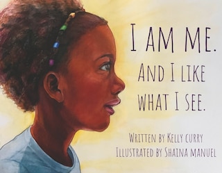 Front cover_I Am Me. And I Like What I See.