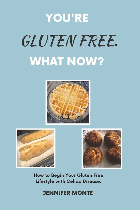 Couverture_You're Gluten Free. What Now?