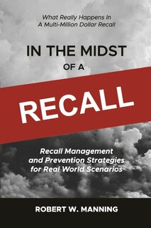 Front cover_In the Midst of a Recall