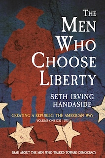Front cover_The Men Who Choose Liberty