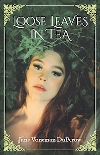 Front cover_Loose Leaves in Tea