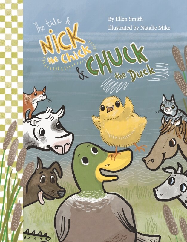 Front cover_The Tale of Nick the Chick and Chuck the Duck