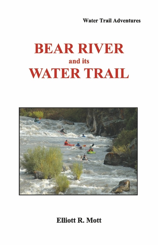 Couverture_Bear River and its Water Trail