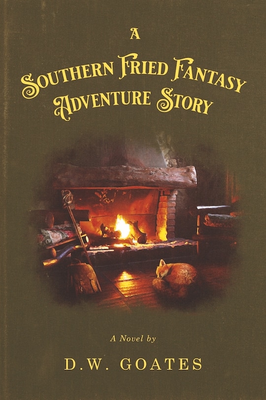 Front cover_A Southern Fried Fantasy Adventure Story