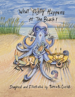 Front cover_What Really Happens at the Beach!