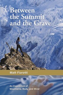 Front cover_Between the Summit and the Grave