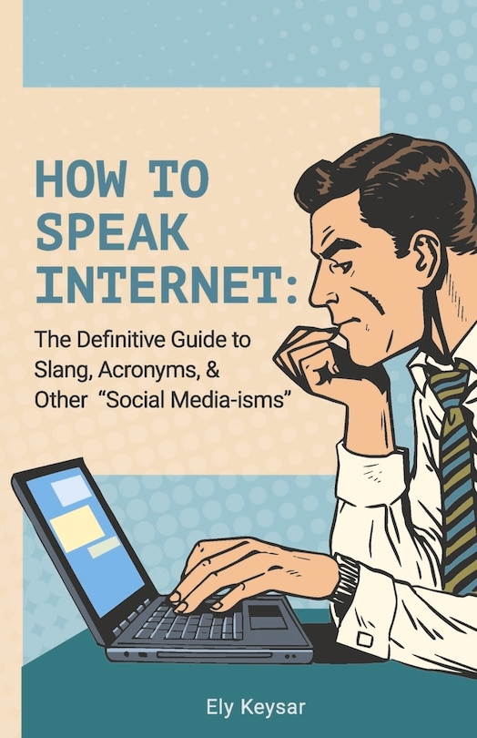 Front cover_How To Speak Internet: