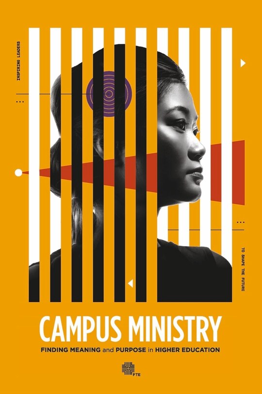 Couverture_Campus Ministry: Finding Meaning and Purpose in Higher Education
