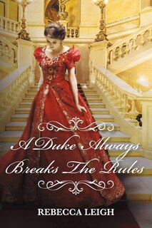 Front cover_A Duke Always Breaks The Rules