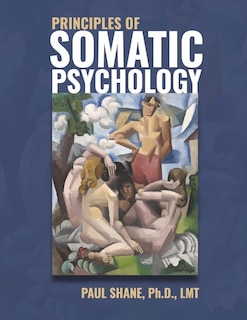 Couverture_Principles of Somatic Psychology