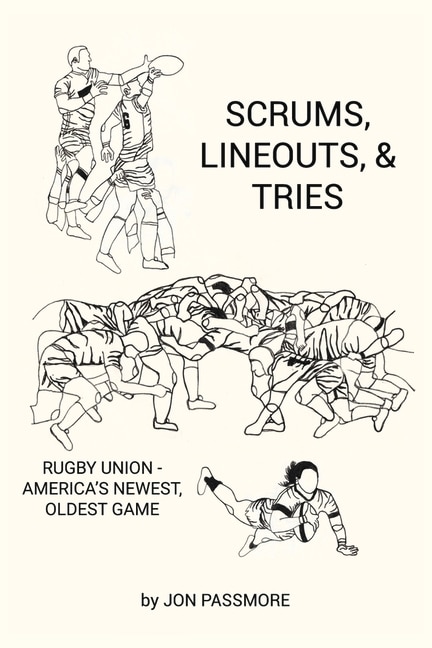 Front cover_Scrums, Lineouts & Tries