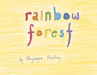 Front cover_Rainbow Forest