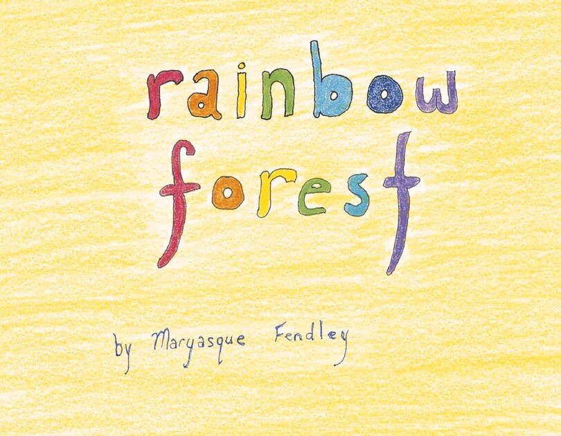 Front cover_Rainbow Forest
