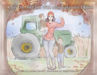 Front cover_On the Farm with Mama: Harvest Edition