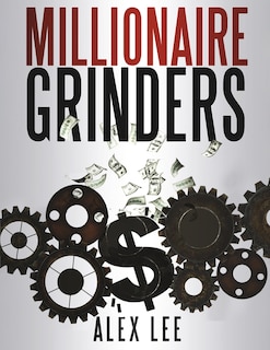 Front cover_Millionaire Grinders