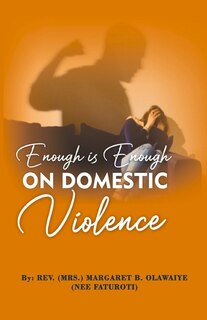 Front cover_Enough is Enough ON DOMESTIC Violence