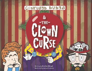 Couverture_Confused Dudes & The Clown Curse