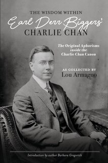 Couverture_The Wisdom Within Earl Derr Biggers' Charlie Chan