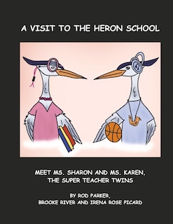 Front cover_A Visit to the Heron School