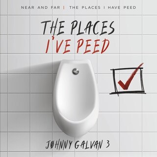Front cover_THE PLACES I'VE PEED