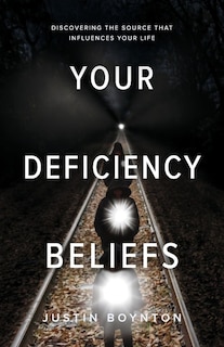 Front cover_Your Deficiency Beliefs