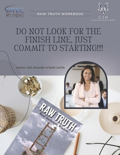 RAW Truth Workbook: Real Authentic Wisdom