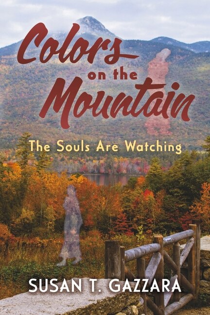 Colors On The Mountain: The Souls Are Watching