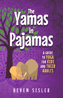 Front cover_The Yamas in Pajamas
