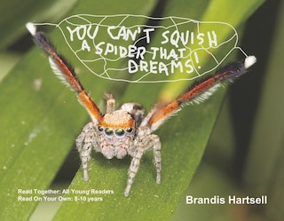 Front cover_YOU CAN'T SQUISH A SPIDER THAT DREAMS
