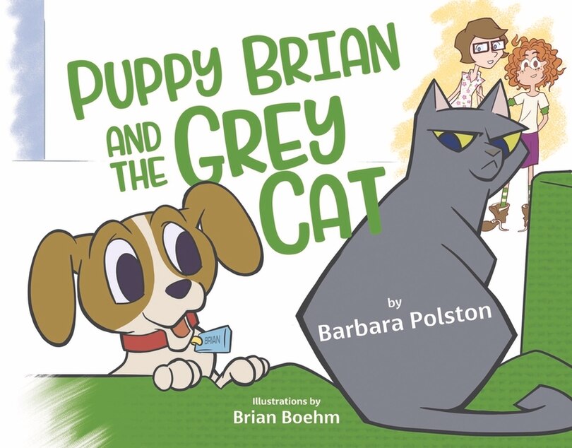 Front cover_Puppy Brian and the Grey Cat