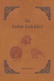 Couverture_An Indian Irish Kiwi
