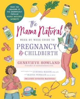 Couverture_The Mama Natural Week-by-Week Guide to Pregnancy and Childbirth