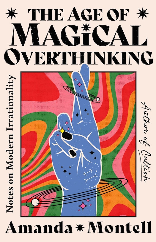 Front cover_The Age of Magical Overthinking