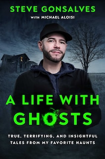 Front cover_A Life with Ghosts