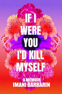 Front cover_If I Were You, I'D Kill Myself