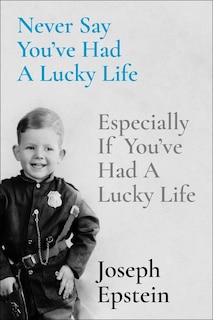 Front cover_Never Say You've Had a Lucky Life