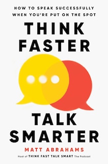 Front cover_Think Faster, Talk Smarter