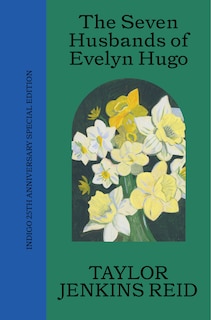 SEVEN HUSBANDS OF EVELYN HUGO: INDIGO 25TH ANNIVERSARY ED