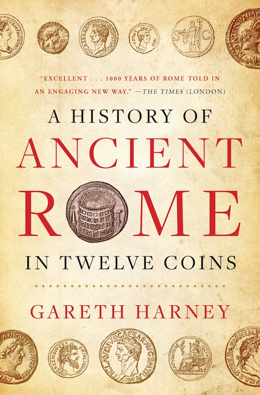 Front cover_A History of Ancient Rome in Twelve Coins