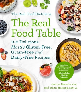 Couverture_The Real Food Dietitians: The Real Food Table