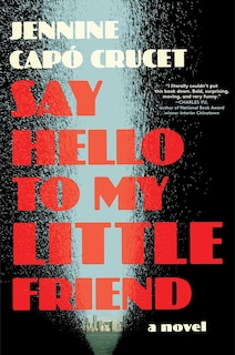 Front cover_Say Hello to My Little Friend