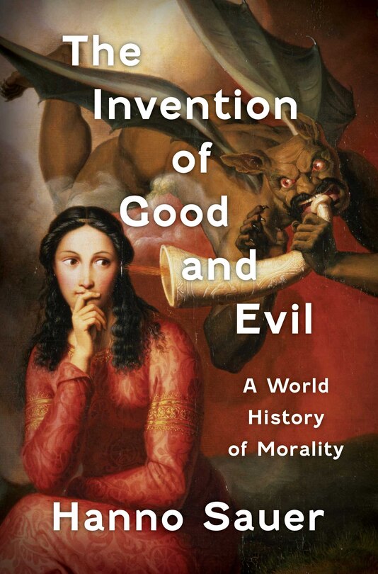Couverture_The Invention of Good and Evil